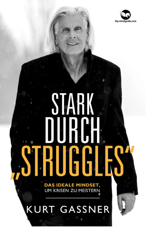 Stark durch „Struggles“