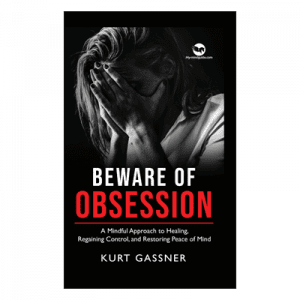Beware of Obsession